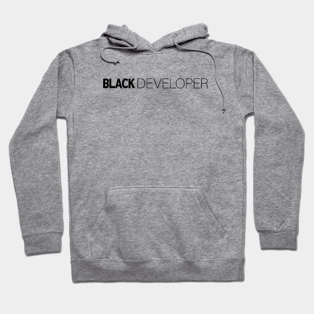 Black Developer T-Shirt | Gift for Programmer | Programming | Code | Geek | Software Developer Gifts | Black History Month | Modern Black Artists | Black Power | Black Lives Matter | Black Excellence | Juneteenth Hoodie by shauniejdesigns